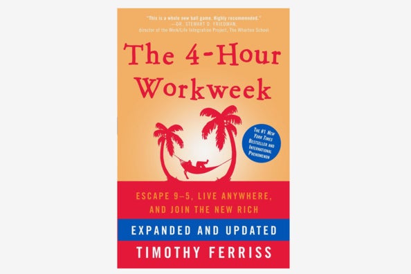 The 4-Hour Workweek: Escape 9-5, Live Anywhere, and Join the New Rich.